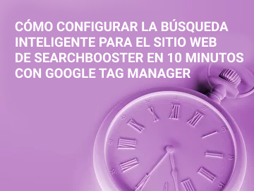 Cómo configurar la búsqueda inteligente para el sitio web de searchbooster en 10 minutos con Google Tag Manager
